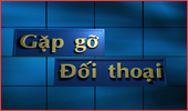 Gặp gỡ đối thoại (01.08.2024)