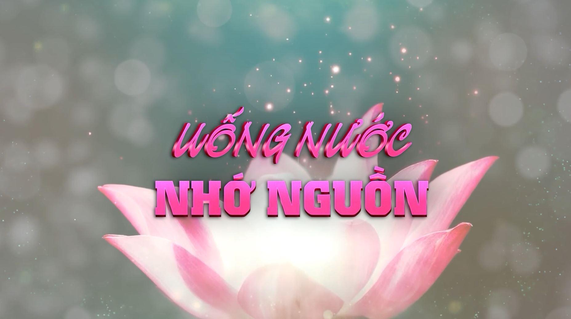 Uống nước nhớ nguồn (23.12.2022)