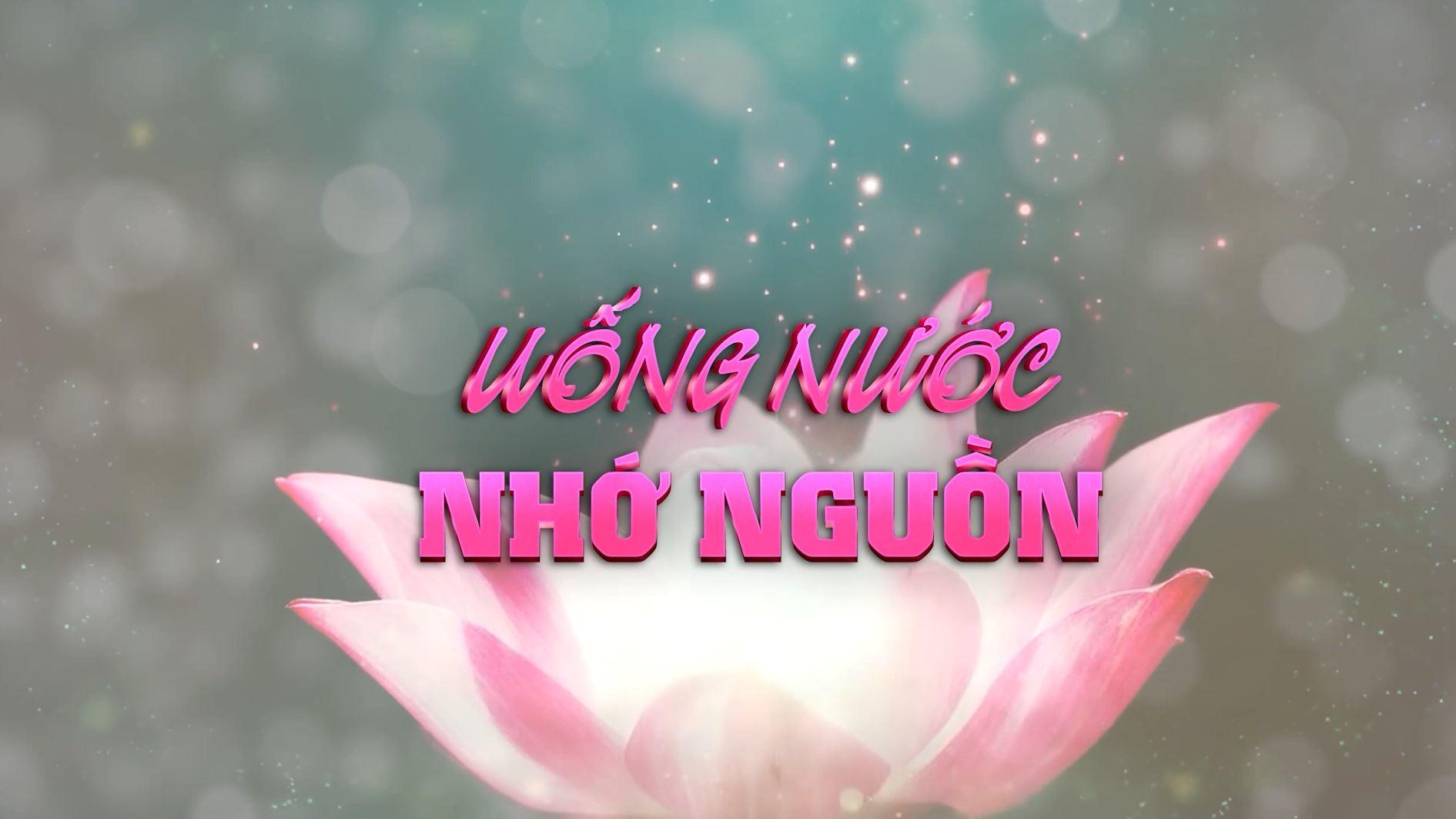 Uống nước nhớ nguồn (24-12-2022)