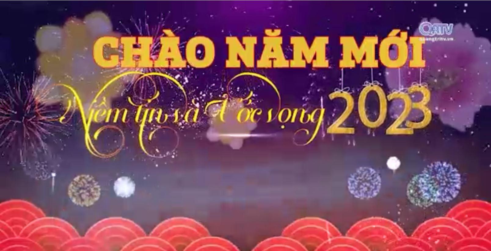 Chương trình - Chào năm mới 2023 niềm tin và ước vọng 