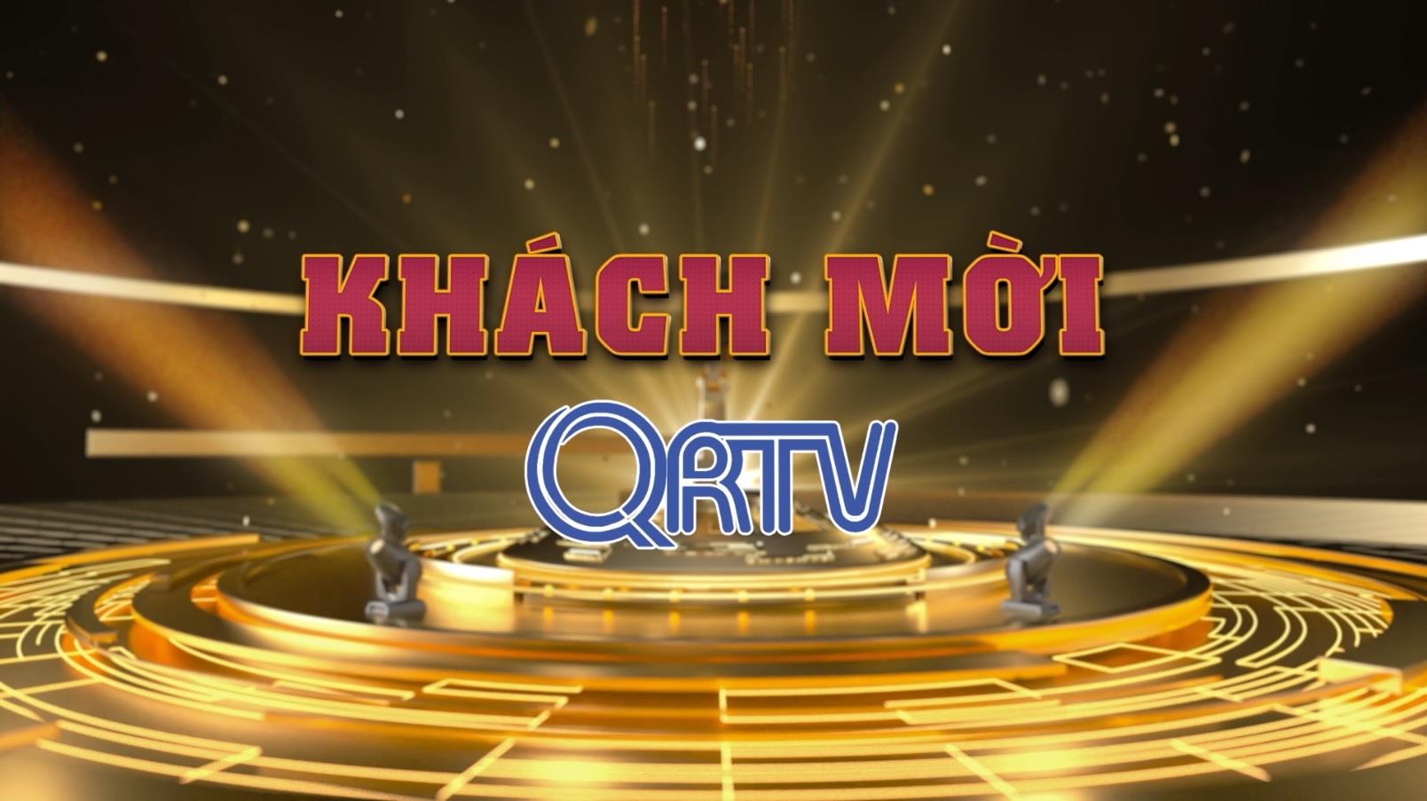 Khách mời QRTV: Cho đi là còn mãi (11.02.2024)