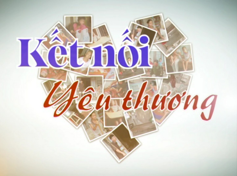 Kết nối yêu thương (09.05.2025)